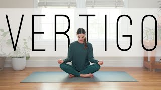 Yoga for Vertigo  15Minute Yoga [upl. by Barnie699]