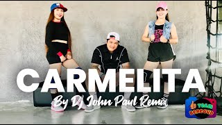 CARMELITA  DJ JOHN PAUL REMIX  CHACHA DANCE FITNESS [upl. by Sachiko]