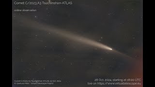 Comet C2023 A3 TsuchinshanATLAS online observation – 28 Oct 2024 [upl. by Niaz]