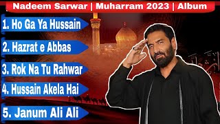 Nadeem Sarwar  14452023 Full Album  Nadeem Sarwar Nohay 2023  Nadeem Sarwar JukeBox 2023 [upl. by Capps]