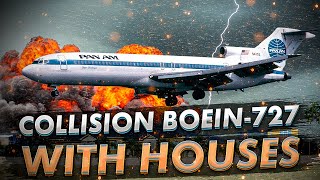 Air Crash Boeing 727 Pan Am Flight 759 Collision with houses [upl. by Cati348]