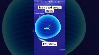 Brain dead unreal player [upl. by Gollin]