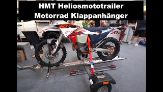 HMT Heliosmototrailers Klappanhänger für Motorräder biketrailer [upl. by Gaige615]