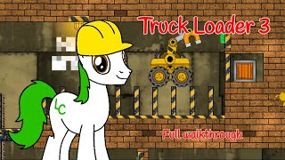 Truck Loader 3  Full walkthrough [upl. by Edmondo]