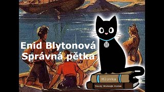 Enid Blytonová  Správná pětka Pro děti Mluvené slovo CZ [upl. by Troxell]