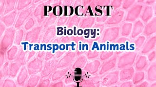 Biology Transport in Animals [upl. by Haelat]