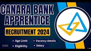 Canara Bank Graduate Apprentice Recruitment – Apply Online for 3000 Posts [upl. by Rudd]