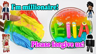 Slime Storytime Roblox  My fake friends begged forgiveness upon learning Im a millionaire [upl. by Sorac942]