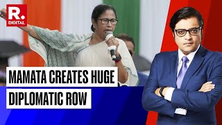 Mamata Comment Stirs Massive Controversy Bangladesh Sends Protest Note  Debate With Arnab [upl. by Reave964]