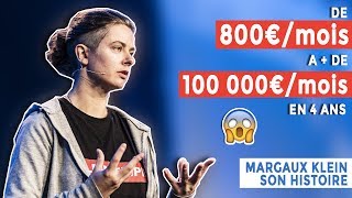 De 800€mois à 100 000€mois linterview de Margaux Klein [upl. by Malcah]