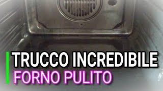 TRUCCO INCREDIBILE COME PULIRE IL FORNO CON PRODOTTI NATURALE MARLINDA CANONICO [upl. by Llednohs229]