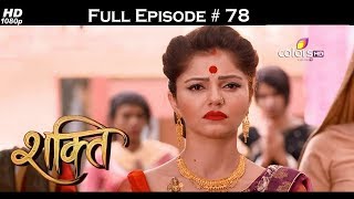 Shakti  Full Episode 78  With English Subtitles [upl. by Izawa]