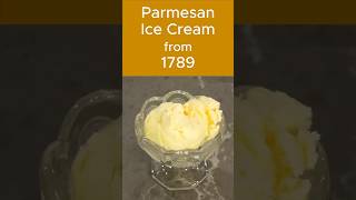 Parmesan Ice Cream from 1789 [upl. by Araccot]