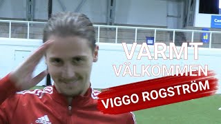 Varmt välkommen Viggo Rogström [upl. by Shawnee424]