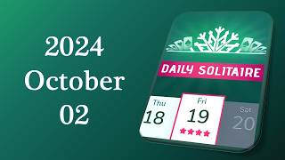 Daily Challenge Solitaire Solution 2024 October 02 [upl. by Erdman]