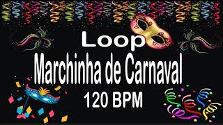 Marchinha de Carnaval 120 BPM [upl. by Letnahs]