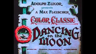 Dancing on the Moon 1935 [upl. by Sugna]