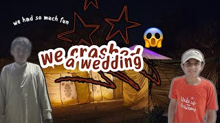 WE CRASHED A WEDDING MOST FUN WEVE EVER HAD [upl. by Fleta]