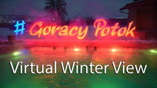 quotGorący Potokquot  Virtual Winter View  4K [upl. by Chansoo]