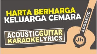 Harta Berharga Karaoke  BCL OST Keluarga Cemara I Jhacoustic [upl. by Nissie]