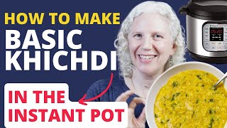 Easy Khichdi Instant Pot  Ayurveda Comfort Food made w 4 Superfood Ingredients [upl. by Bunni]