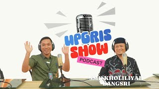 UPGRIS PODCAST SHOW  SMK KHOLILIYAH BANGSRI [upl. by Emmy]