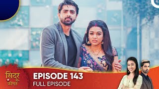 Sindoor Ki Keemat  The Price of Marriage Episode 143  English Subtitles [upl. by Drofniw]