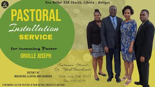 New Bethel SDA Church  Pastoral Installation Service for Incoming Pastor Orville joseph  July 29 [upl. by Ikkela]