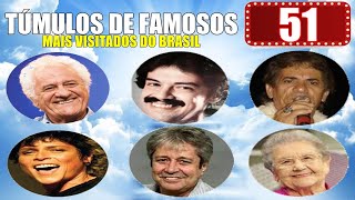 TÚMULOS DE FAMOSOS MAIS VISITADOS DO BRASIL 51 [upl. by Jaquelin]