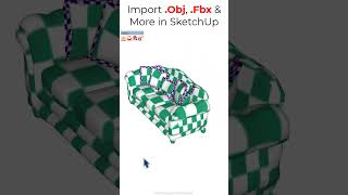 Seamless Import3d and Optimization OBJ FBX amp More in sketchup [upl. by Conlin]