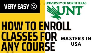 How to enroll CLASSES in detail VERY EASY 😀 UNT [upl. by Latsyk]