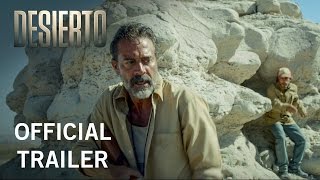 Desierto Official Trailer  Action Thriller HD [upl. by Davena119]