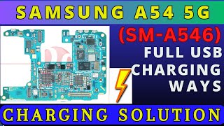 Samsung A54 5g sma546 charging not working problem solution  usb ways jumper Schematic Diagram [upl. by Wilbur]