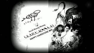 Thingyan Moe AliumStyle Happy Hardcore Mix [upl. by Mahsih]