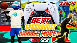 THE BEST SEASON 4 SPEED BOOST DRIBBLE MOVES IN 2K22 NEW SECRET ISO DRIBBLE TUTORIAL  NBA 2K22 [upl. by Nodnarbal364]