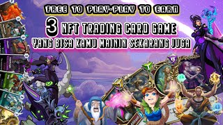 3 NFT Game GRATIS Tanding Kartu Yang Bisa Langsung CUAN  Collectible Trading Card Game [upl. by Anirtek497]