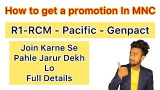 How To Get A Promotion In MNC  R1 RCM  Pacific  Genpact In NCR [upl. by Philender186]