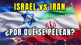 ¿Por Qué Están en Guerra La Historia del Conflicto IsraelIrán  RESUMEN 🇮🇱🔥🇮🇷 [upl. by Mena]