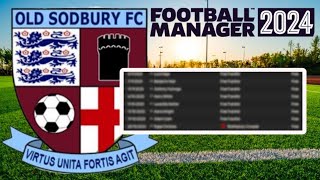 OLD SODBURY  Part 2  Football Manager 2024  Everyones Replaceable [upl. by Jeminah]