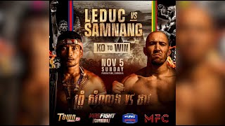 🔴 Live MFC 3 X MAS Leduc vs Samnang  KUN KHMER WARRIORS [upl. by Anoy]