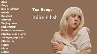 Top HIT Songs of Billie Eilish 2024🎵🎶  Billie Eilish [upl. by Euqinu626]