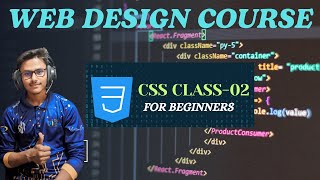 WEB Design Course  CSS3 Class  02 [upl. by Ardnoik]