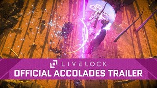 Livelock Official Accolades Trailer [upl. by Einnek]