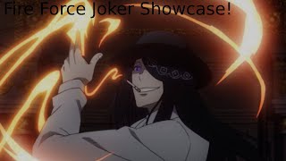 Anime Showdown Fire Force Joker Showcase [upl. by Olethea]