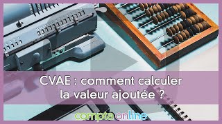 Calcul de valeur ajoutée CVAE des microentreprises [upl. by Nnaeirrac]