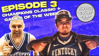 EPISODE 3 CHAMPIONS CLASSIC RECAP  GAMES OF THE WEEK SLATE🤯 [upl. by Adihaj52]