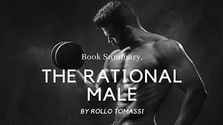 The Rational Male by Rollo Tomassi  Book Summary [upl. by Tor9]