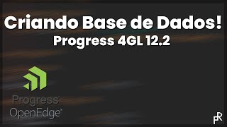 Progress 4GL  Criando uma Base de Dados [upl. by Aiken116]