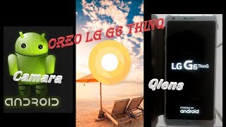 Actualizar LG G6 ThinQCamara QlensLG G6 H870Español [upl. by Anitsirc]