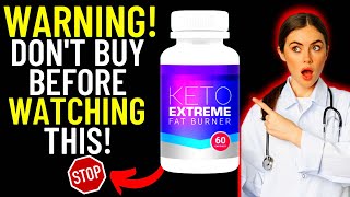 KETO EXTREME FAT BURN  ⚠️WARNING⚠️  KETO EXTREME REVIEW  SEE THE WHOLE TRUTH [upl. by Ubald]